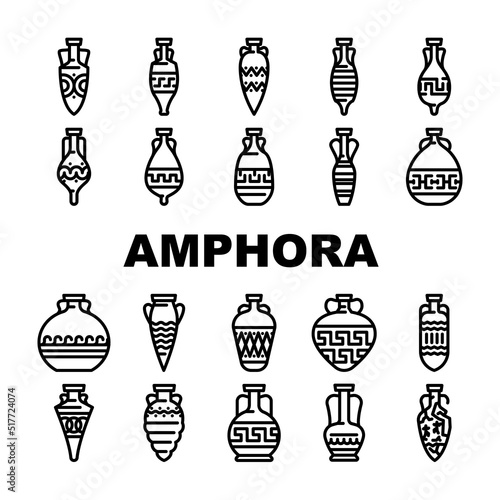 Amphora Antique Earthenware Jar Icons Set Vector. Greek Traditional Medieval Pottery And Ceramic Jar, Elegant Style And Cracked. Container For Water And Alcoholic Drink Black Contour Illustrations