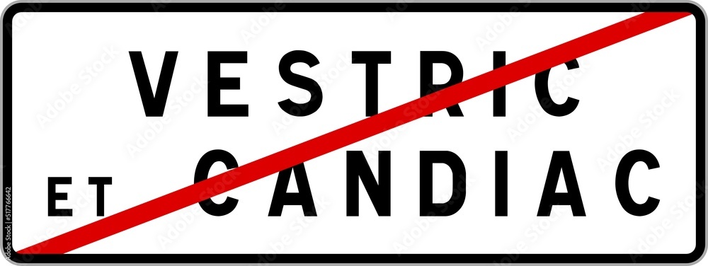 Panneau sortie ville agglomération Vestric-et-Candiac / Town exit sign Vestric-et-Candiac Panneau sortie ville agglomération Vestric-et-Candiac / Town exit sign Vestric-et-Candiac