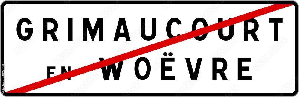 Panneau sortie ville agglomération Grimaucourt-en-Woëvre / Town exit sign Grimaucourt-en-Woëvre Panneau sortie ville agglomération Grimaucourt-en-Woëvre / Town exit sign Grimaucourt-en-Woëvre