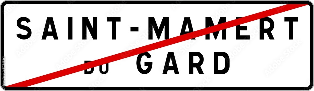 Panneau sortie ville agglomération Saint-Mamert-du-Gard / Town exit sign Saint-Mamert-du-Gard Panneau sortie ville agglomération Saint-Mamert-du-Gard / Town exit sign Saint-Mamert-du-Gard