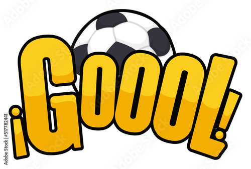 Soccer ball behind golden letters for goal sign in Spanish, Vector illustration