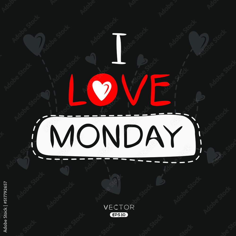 Creative (Monday) text, Can be used for stickers and tags, T-shirts, invitations, vector illustration.
