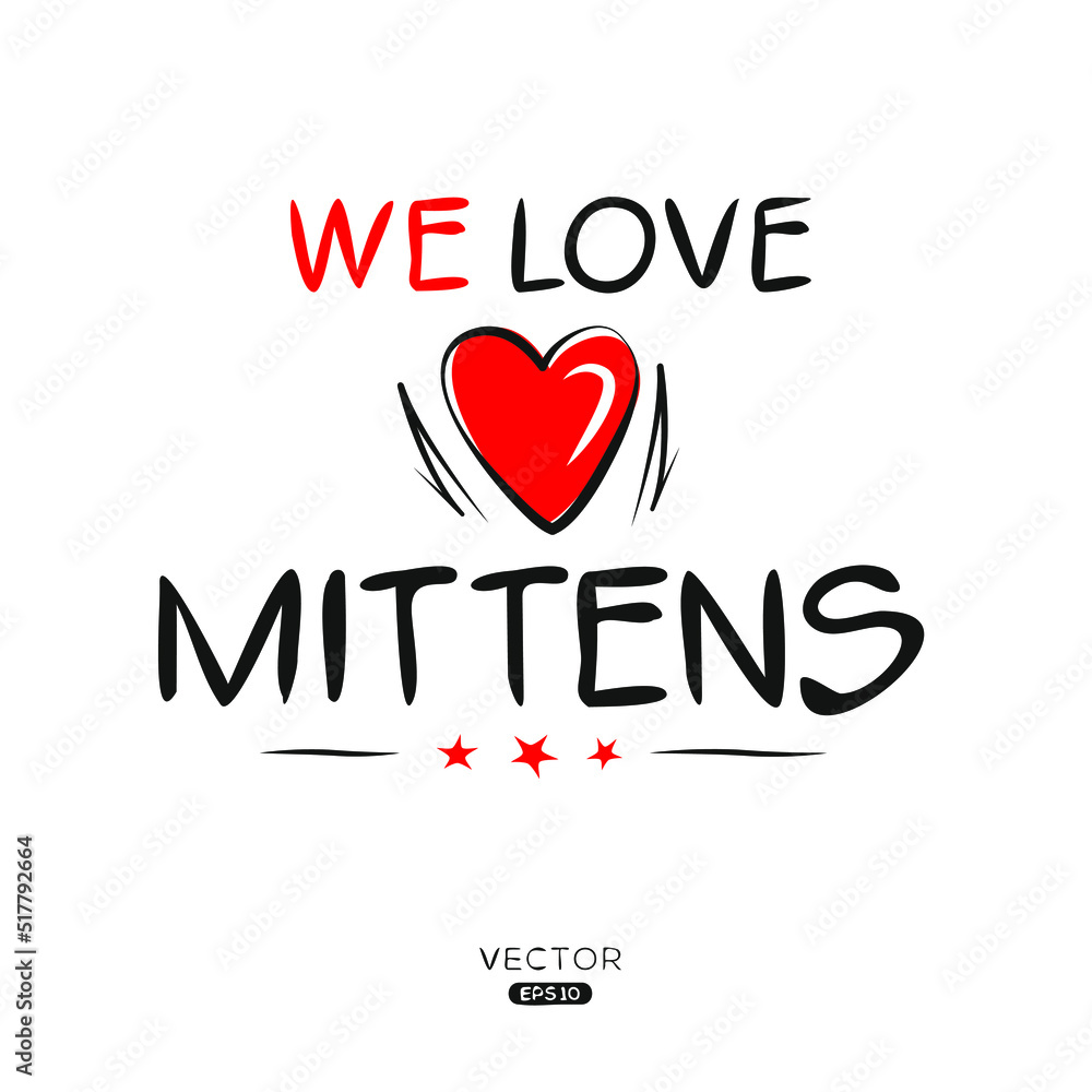 Creative (Mittens) text, Can be used for stickers and tags, T-shirts, invitations, vector illustration.