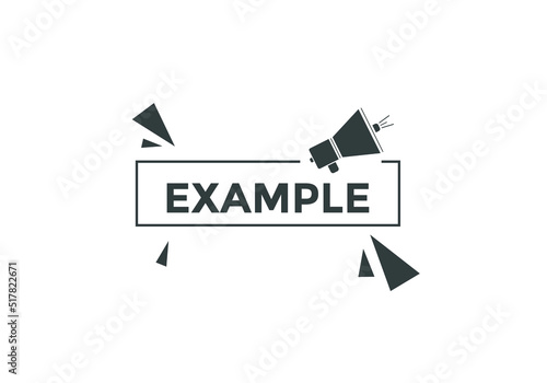 Example button. Example speech bubble. label sign template