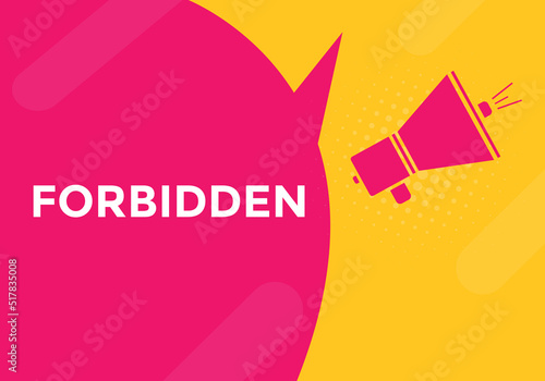 forbidden text symbol. forbidden text web template Vector Illustration. 