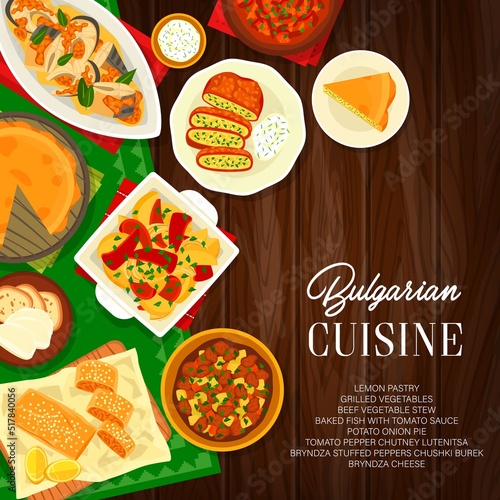 Bulgarian food, cuisine restaurant dishes and meals, vector menu cover. Bulgarian cuisine traditional lunch or dinner beef and vegetable stew, tomato onion pie and baked fish with sauce, cafe poster