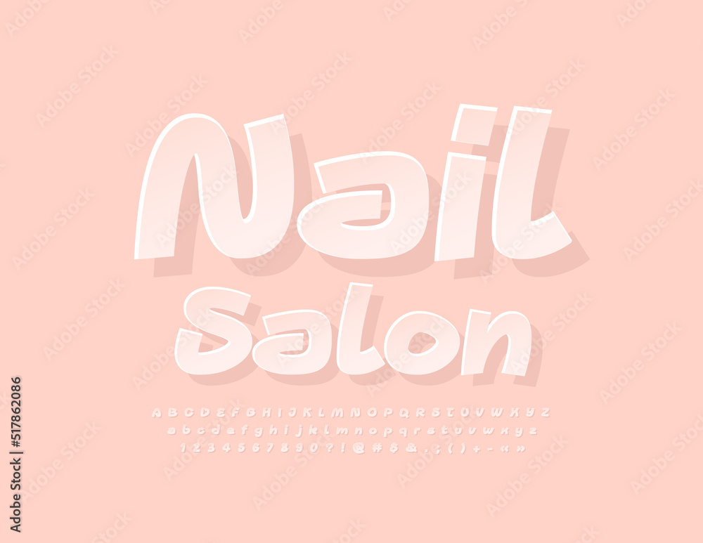 Vector stylish poster Nail Salon. Nandwritten Alphabet Letters and Numbers set. Modern White Font