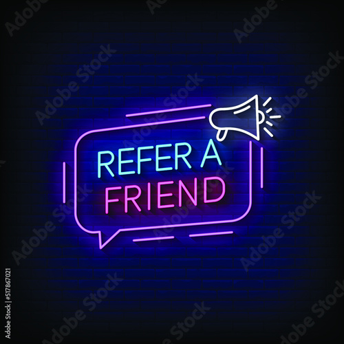 Neon Sign refer a friend with Brick Wall Background Vector