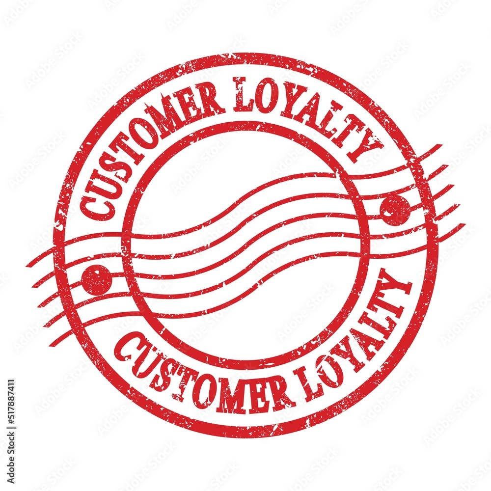 CUSTOMER LOYALTY, text written on red postal stamp. CUSTOMER LOYALTY, text written on red postal stamp.