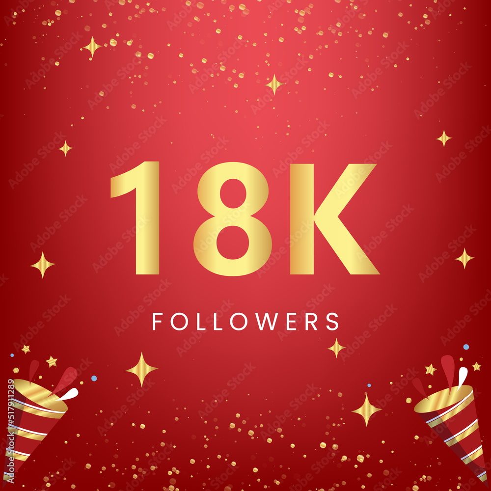 Thank you 18k or 18 thousand followers with gold bokeh and star isolated on red background. Premium design for social media story, social sites posts, greeting card, social networks, poster, banner.