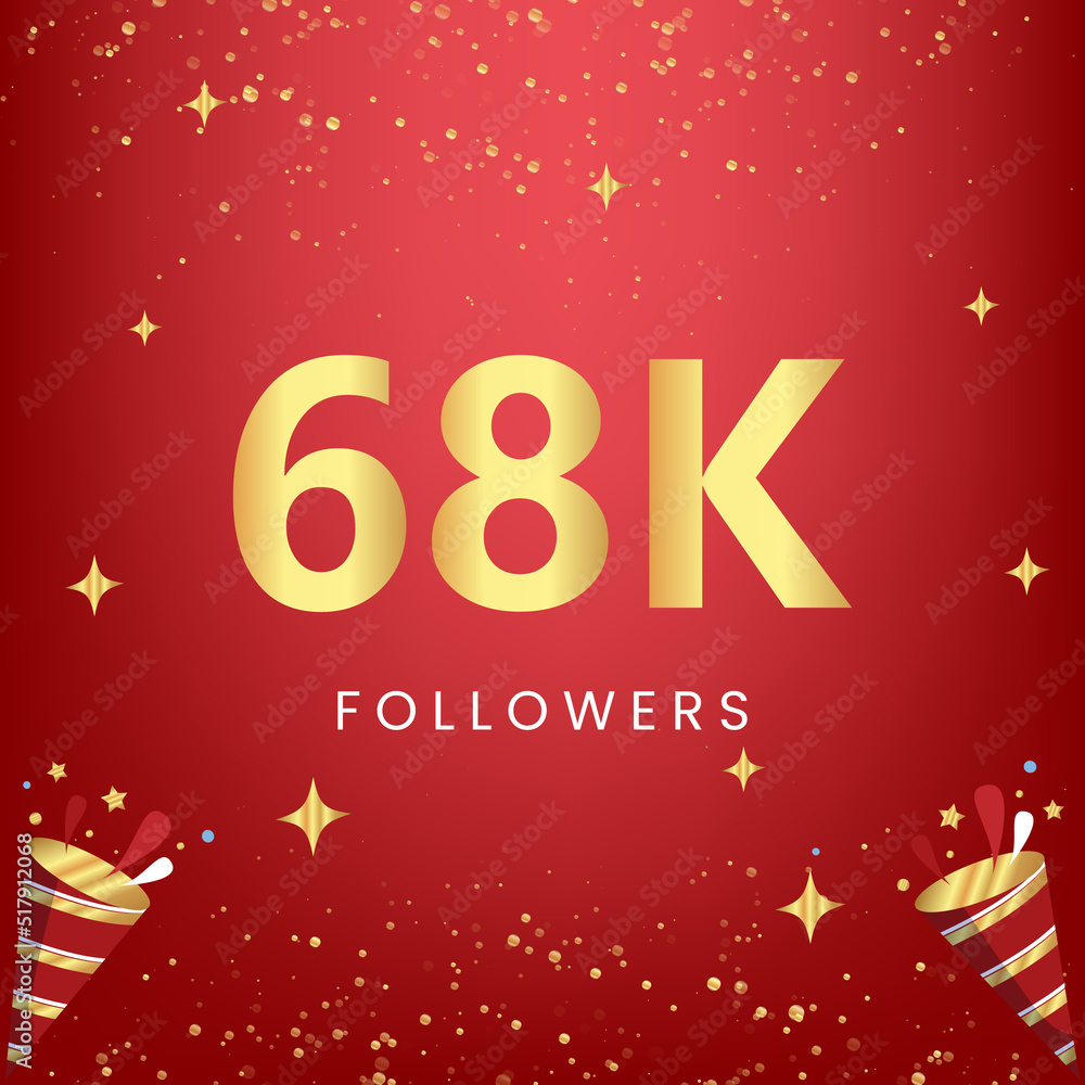 Thank you 68k or 68 thousand followers with gold bokeh and star isolated on red background. Premium design for social media story, social sites posts, greeting card, social networks, poster, banner.