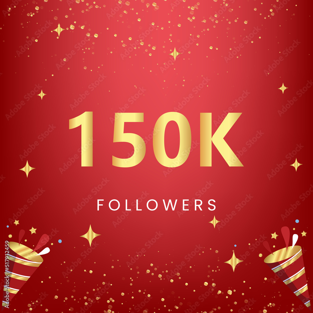 Thank you 150k or 150 thousand followers with gold bokeh and star isolated on red background. Premium design for social media story, social sites posts, greeting card, social networks, poster, banner.