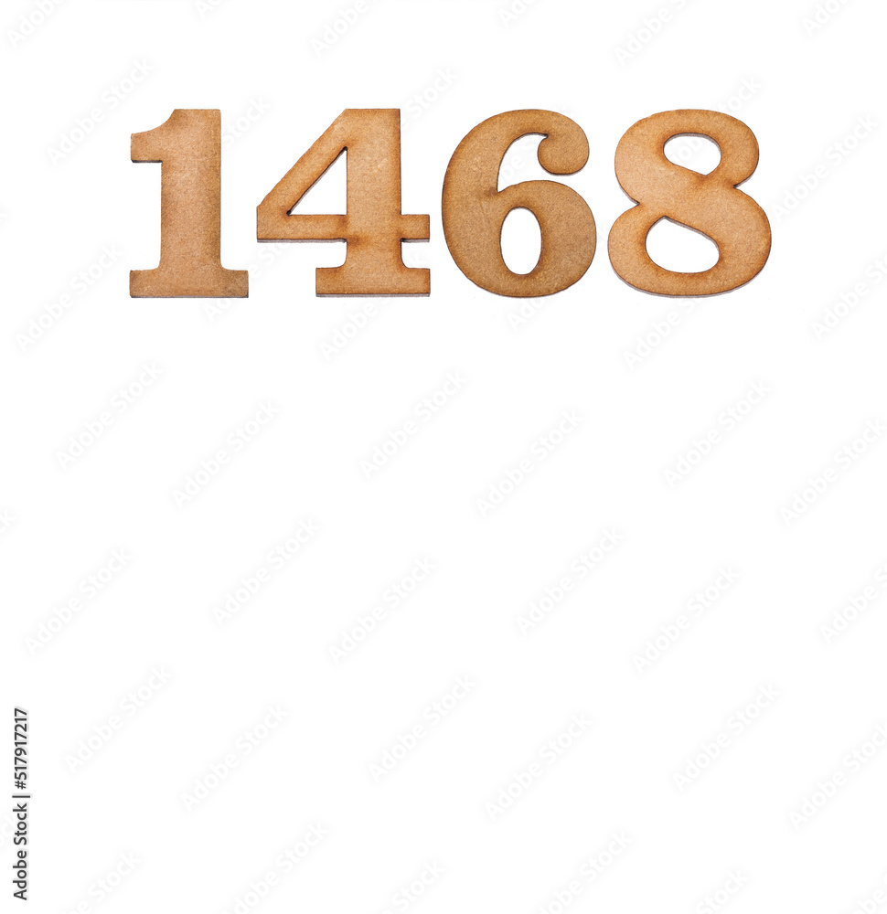 Number 1468 in wood, isolated on white background Number 1468 in wood, isolated on white background