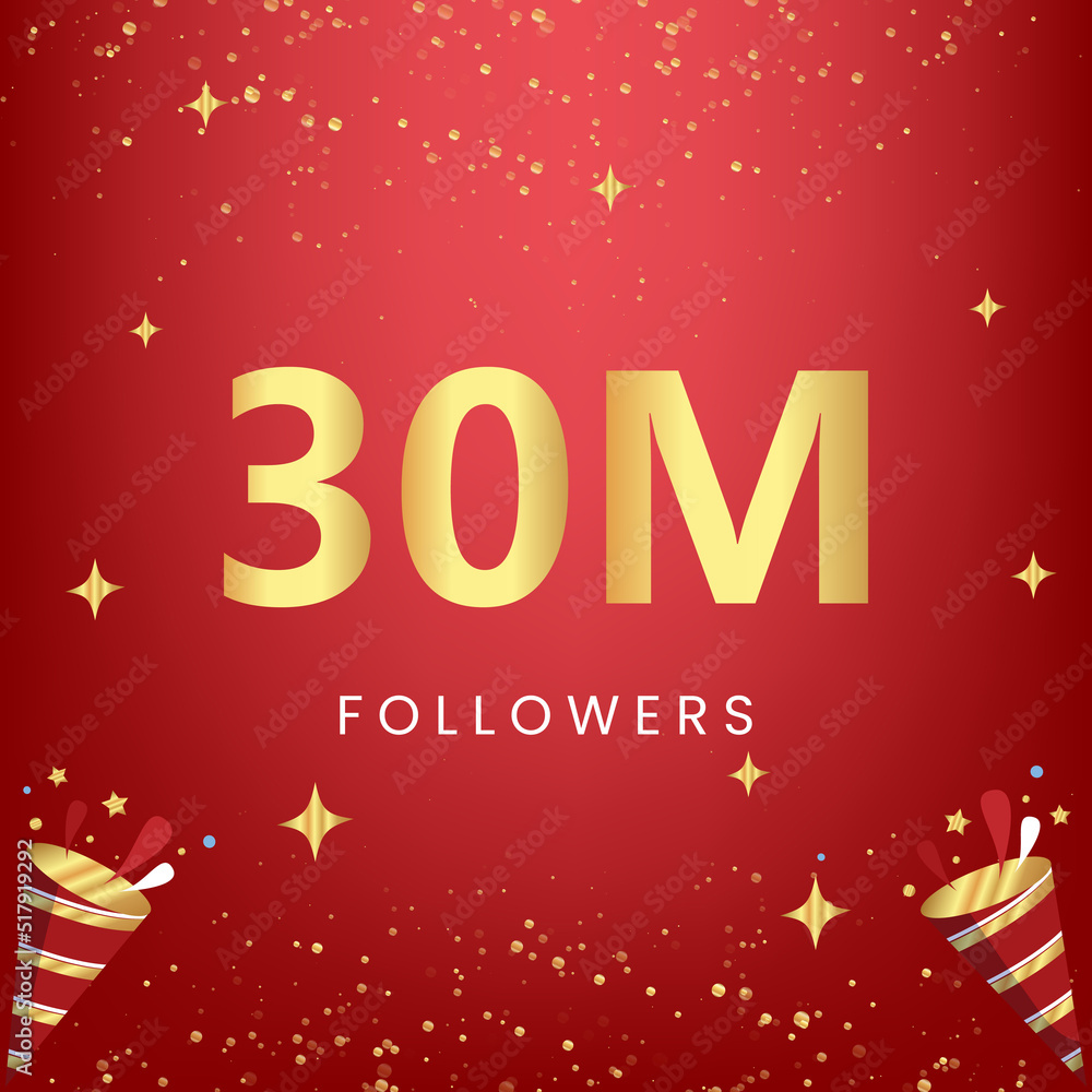 Thank you 30M or 30 million followers with gold bokeh and star isolated on red background. Premium design for social media story, social sites posts, greeting card, social networks, poster, banner.
