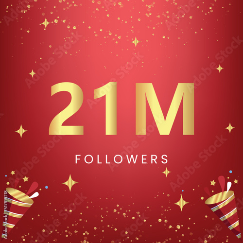 Thank you 21M or 21 million followers with gold bokeh and star isolated on red background. Premium design for social media story  social sites posts  greeting card  social networks  poster  banner.