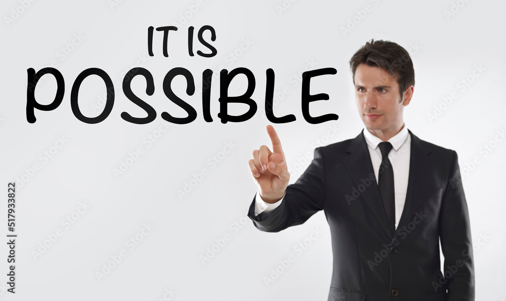 It is possible It is possible