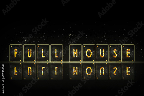 Fotografi Full House, word, from alphabet on vintage playing cards