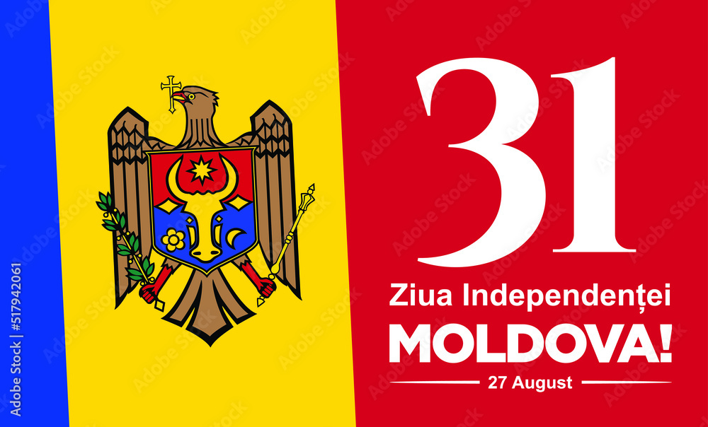 Moldova. August 27, 2022: 31 La Multi Ani, Ziua Independentei. 31 Years