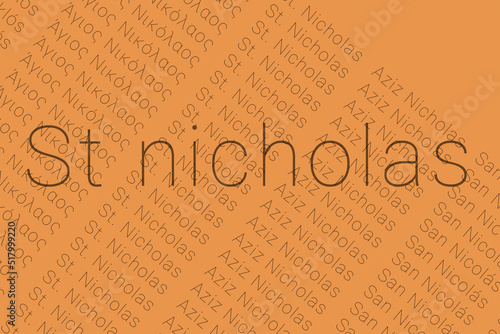 Word St nicholas in languages of world. Logo St nicholas on Pastel yellow color