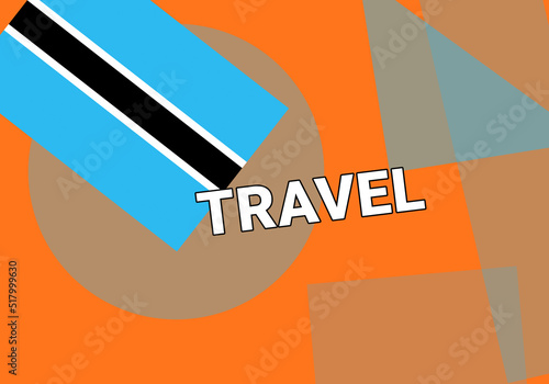 Botswana travel. Government flag on colorful.  Gaborone  Botswana travel concept photo