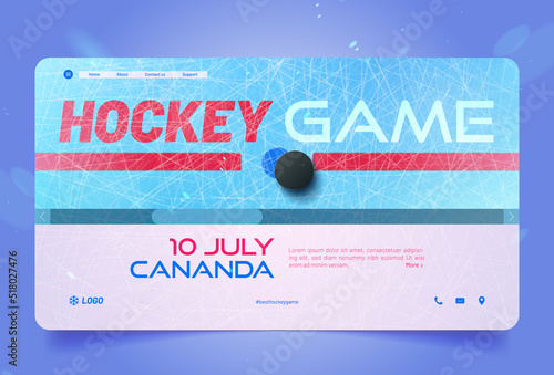Hockey game landing page, invitation or ticket booking service. Rink with blue ice, puck and information text block. Winter sport event, competition, tournament on sports arena. Vector web banner.