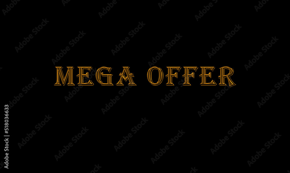 mega offer sign in black background and gold letter