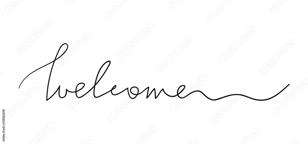 Continuous one line drawing. Vector hand written word Welcome. Modern ...