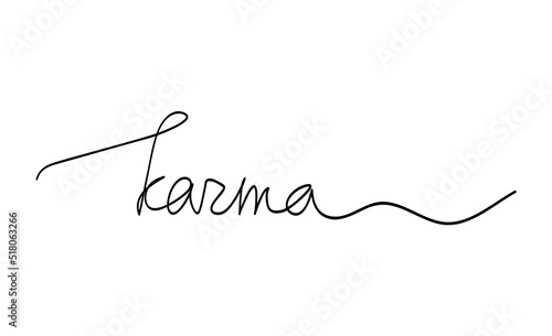Karma word slogan handwritten lettering. One line continuous phrase vector drawing. Modern calligraphy, text design for print, banner, wall art, poster, card, brochure, postcard.
