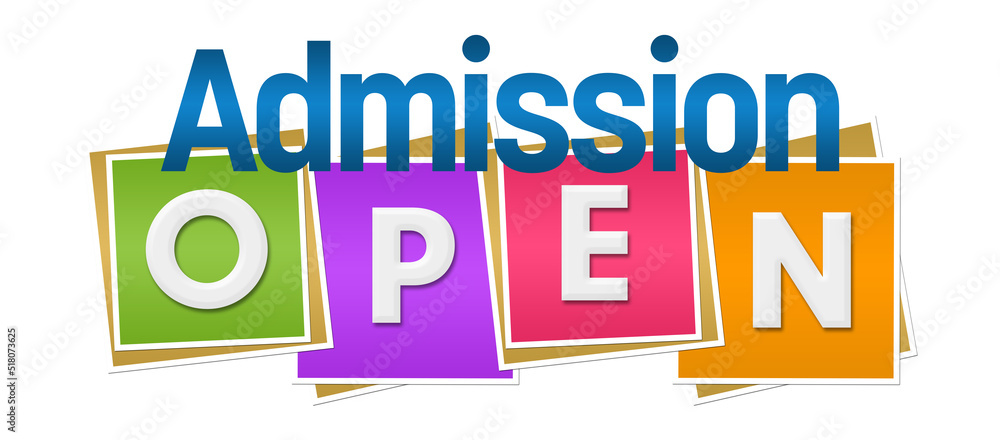Fototapeta premium Admission Open Colorful Blocks Text 