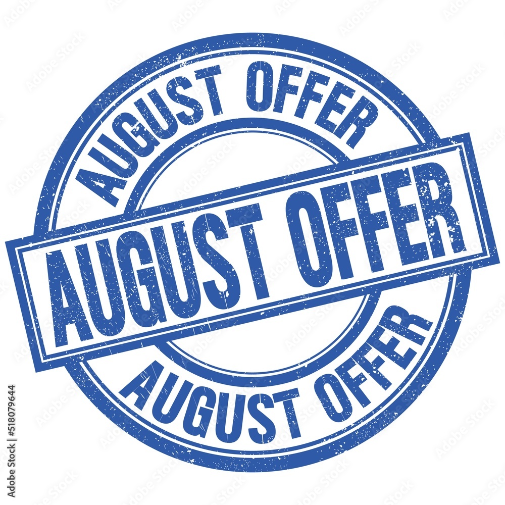Fototapeta premium AUGUST OFFER written word on blue stamp sign