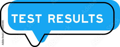 Speech banner and blue shade with word test results on white background