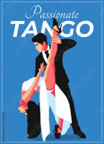 Vector illustration of elegant young couple of man and woman dancing tango in flat minimalistic style. Advertisement of a dance studio, tango lessons, master classes, parties, events. Vintage poster.