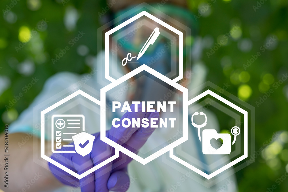 Patient consent medical concept. Informed consent.
