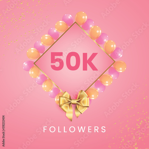 Thank you 50k or 50 thousand followers with pink and gold balloon frames, gold bow on pink background. Premium design for social sites posts, social media story, banner, social networks, poster.