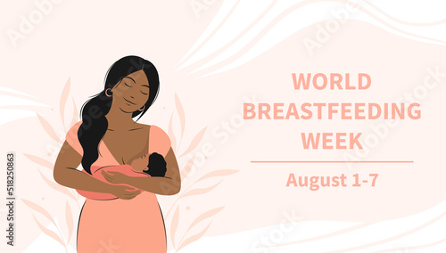 World Breastfeeding Week. Woman and baby. Banner about breastfeeding and motherhood. Vector illustration.