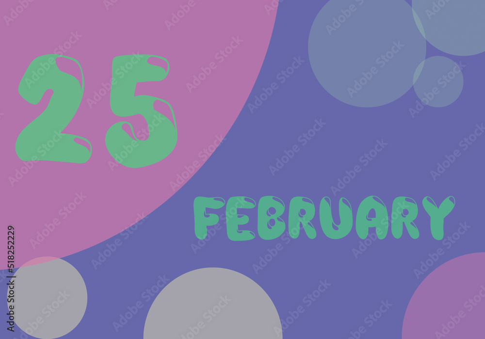 25 february day of the month in pastel colors. Very Peri background, trend of 2022.