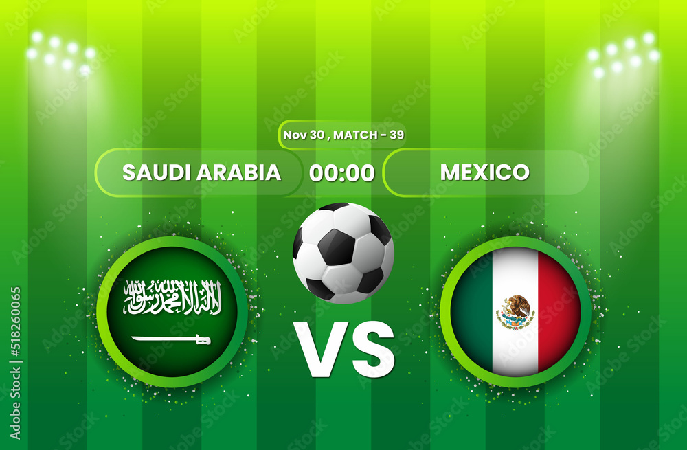 Saudi Arabia vs Mexico Football or Soccer Match. FIFA World Cup 2022
