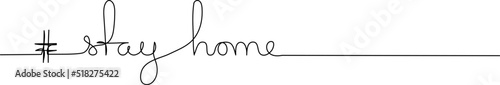 Stay home hashtag - handwritten inscription. Continuous one line drawing. Coronavirus quarantine concept.