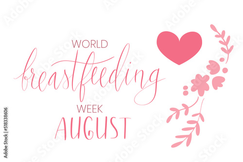 World breastfeeding week August handwritten lettering template.