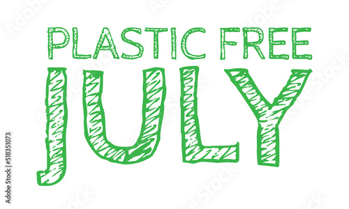 Plastic Free July design. Sketch font used for green text.