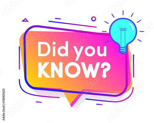 Did you know banner for education, life hacks, advertising, business, interesting funny facts, learning, expert tutorial, wise council, blog label, social media. Speech bubble. Vector 10 eps