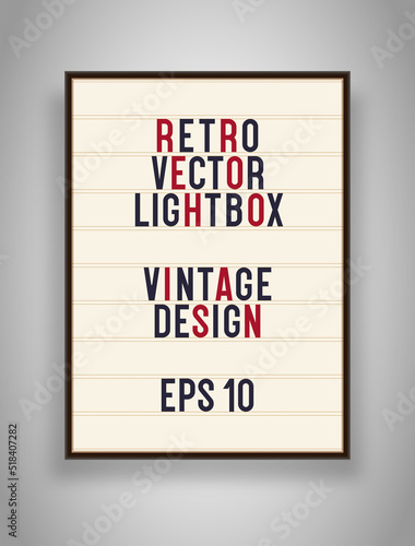 Retro poster vector lightbox, vintage billboard, poster, banner or bright signboard with changeable letters on grunge background. Illustration 10 eps