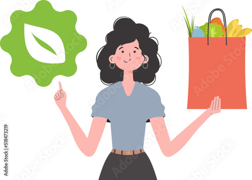 The girl is depicted waist-deep and holds a bag of healthy food in her hands and shows the EKO icon. Isolated. Trend style, vector illustration.