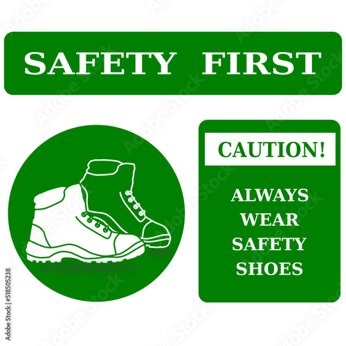Wear safety shoes, safety first green vector icons
