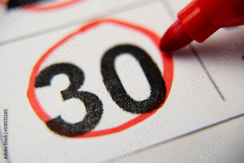 Photos The calendar 30th day of the month is circled