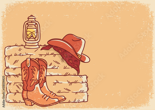 Cowboy boots and cowboy hat Country farm on old poster background with straw and hay on the floor of hayloft. Vector hand drawn vintage cowboy illustration