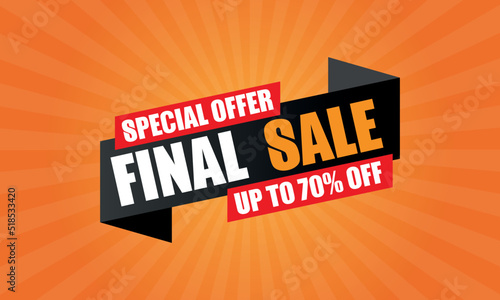 Special offer final sale banner, up to 70% off. Vector illustration. Final sale yellow banner with offer details