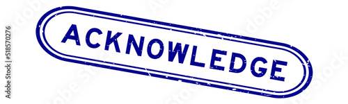 Grunge blue acknowledge word rubber seal stamp on white background