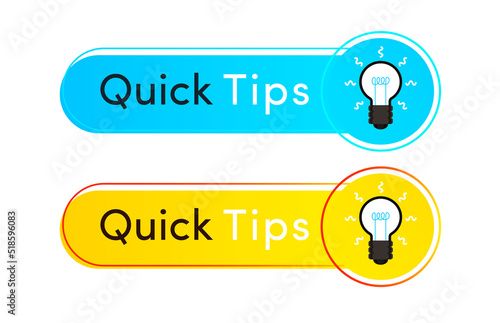 Quick tips label vector flat style for useful information sticker, tooltip badge, solution and advice banner, helpful tricks, education tag, hint, new knowledge and study practice. Illustration 10 eps