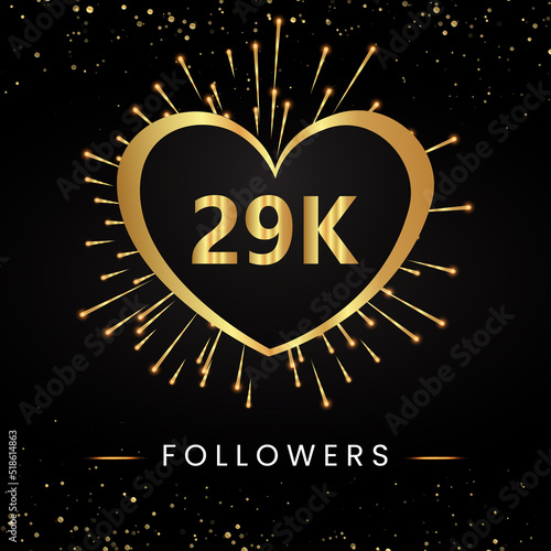 Thank you 29k or 29 thousand followers with gold heart, fireworks and golden bokeh isolated on black background. Premium design for poster, social media story, social sites posts, banner. photo